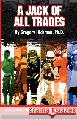 A Jack of All Trades Gregory Hickma 9781468099195 Createspace - książka