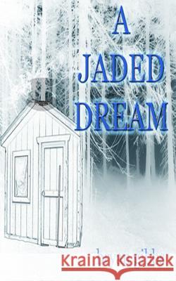 A Jaded Dream Bryan Gibbs 9781728998879 Independently Published - książka