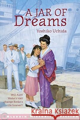 A Jar of Dreams Yoshiko Uchida 9780689716720 Aladdin Paperbacks - książka