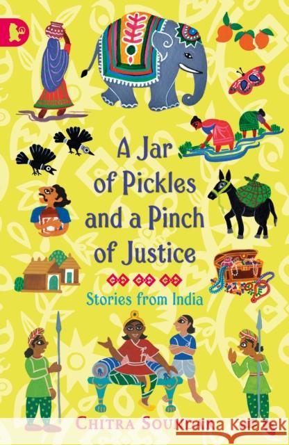 A Jar of Pickles and a Pinch of Justice Chitra Soundar Uma Krishnaswamy  9781406364675 Walker Books Ltd - książka