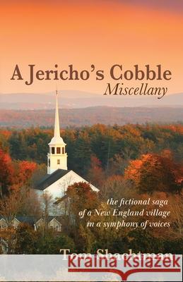 A Jericho's Cobble Miscellany Tom Shachtman 9781963695571 Madville Publishing LLC - książka