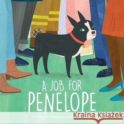 A Job for Penelope Melanie Mikecz 9781503771574 Sunbird Books - książka