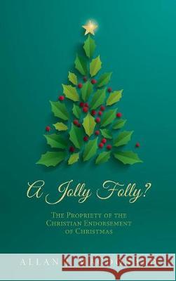 A Jolly Folly? Allan J MacDonald 9781498243001 Wipf & Stock Publishers - książka