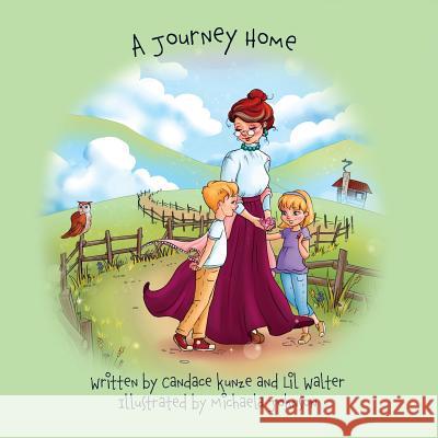 A Journey Home Lil Walter Michaela Johnson Candace Kunze 9781077989986 Independently Published - książka