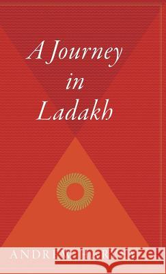 A Journey in Ladakh Harvey, Andrew 9780544310643 Mariner Books - książka