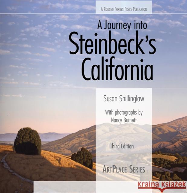 A Journey Into Steinbeck's California, Third Edition  9781938901829 Roaring Forties Press - książka