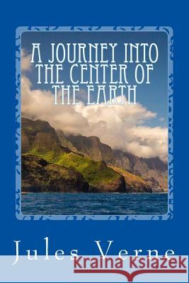 A Journey into the Center of the Earth Malleson, Frederick Amadeus 9781547247202 Createspace Independent Publishing Platform - książka