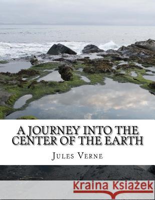 A Journey into the Center of the Earth Frederick Amadeus Malleson 9781978270497 Createspace Independent Publishing Platform - książka