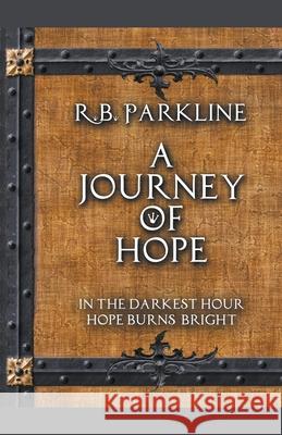 A Journey of Hope Rb Parkline 9781393709831 RB Parkline - książka