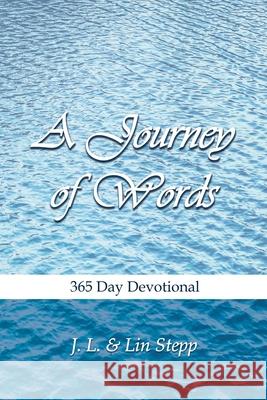 A Journey of Words J L And Lin Stepp   9798985368147 Mountain Hill Press - książka