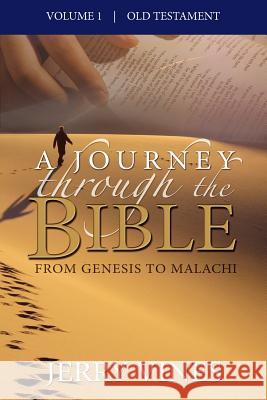 A Journey Through the Bible: From Genesis to Malachi Jerry Vines 9780982656143 Free Church Press - książka