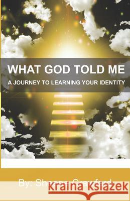 A Journey to Learning Your Identity Sheena Crawford 9780998795263 Sheena Crawford - książka