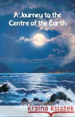 A Journey To The Centre of The Earth Jules Verne 9789388318488 Hawk Press - książka