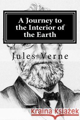 A Journey to the Interior of the Earth Jules Verne Hollybook 9781522738763 Createspace Independent Publishing Platform - książka