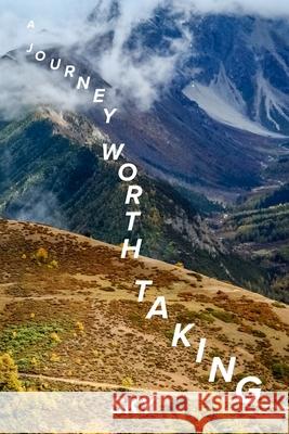 A Journey Worth Taking Sky York Matthew Goennier Matthew Goennier 9781716507656 Lulu.com - książka