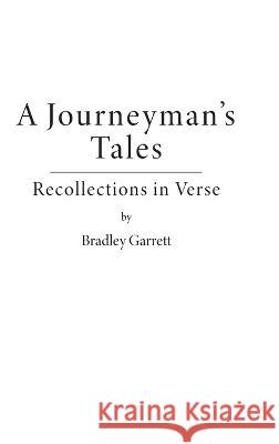 A Journeyman's Tale Bradley Garrett   9780645436242 Rack & Rune Publishing - książka