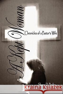 A Kept Woman Sherry D. Bailey 9781456843540 Xlibris Corporation - książka