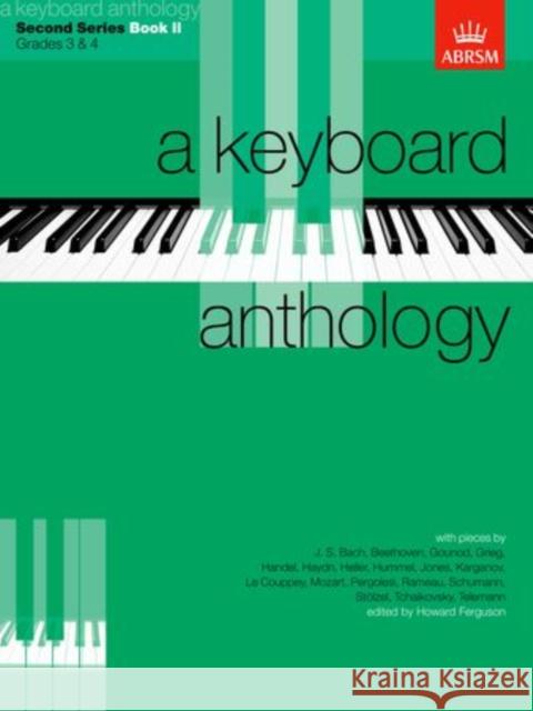 A Keyboard Anthology, Second Series, Book II  9781854721846 Associated Board of the Royal Schools of Musi - książka