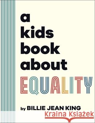 A Kids Book About Equality Billie Jean King 9780241656211 Dorling Kindersley Ltd - książka