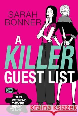A Killer Guest List Sarah Bonner 9781806562336 Boldwood Books Ltd - książka