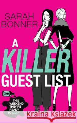 A Killer Guest List Sarah Bonner 9781836335610 Boldwood Books Ltd - książka