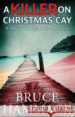A Killer On Christmas Cay Bruce Hammack 9781958252239 Jubilee Publishing - książka
