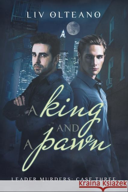 A King and a Pawn LIV Olteano 9781634773416 Dreamspinner Press - książka