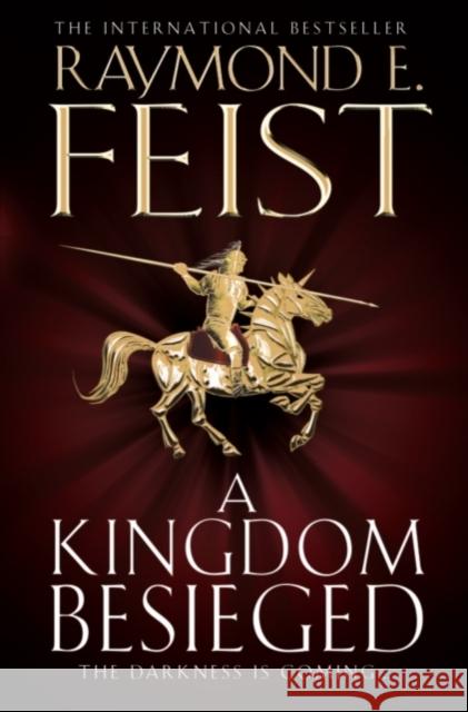 A Kingdom Besieged Raymond E. Feist 9780007454730 HarperCollins Publishers - książka