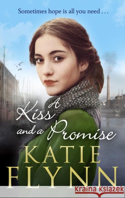 A Kiss And A Promise Katie Flynn 9781787463622 Cornerstone - książka