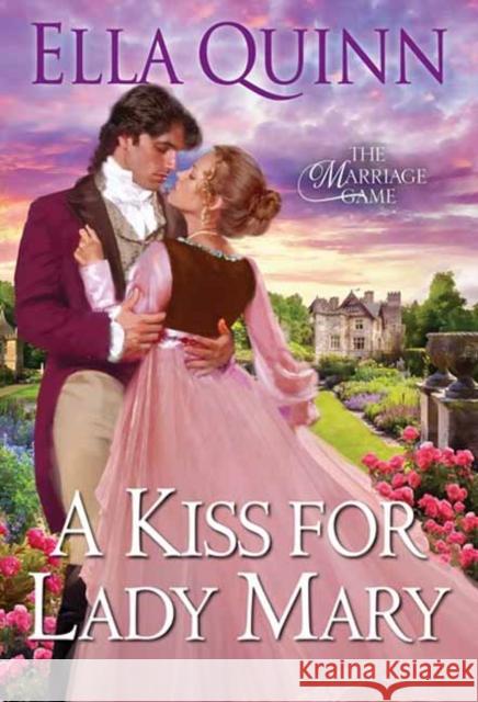 A Kiss for Lady Mary Ella Quinn 9781420157017 Zebra - książka