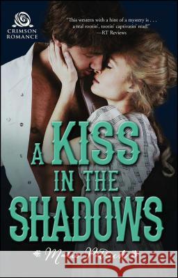 A Kiss in the Shadows Marie Patrick 9781440594939 Crimson Books - książka