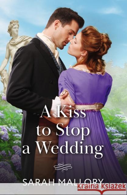 A Kiss To Stop A Wedding Sarah Mallory 9780263345216 HarperCollins Publishers - książka