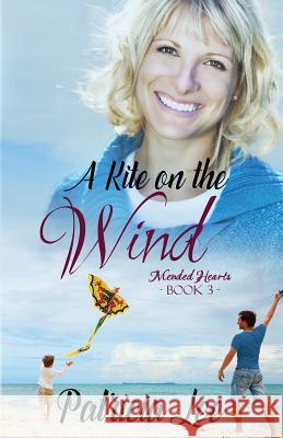 A Kite on the Wind Patricia Lee 9781943959501 Mountain Brook Ink - książka