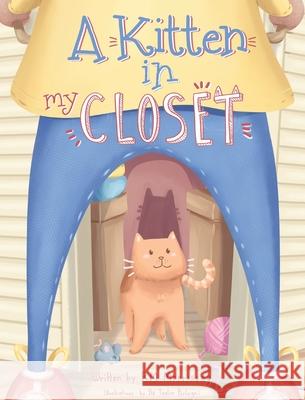 A Kitten in My Closet Rm Morrissey Ila Bologni 9781739788407 Rmorrissey Books - książka