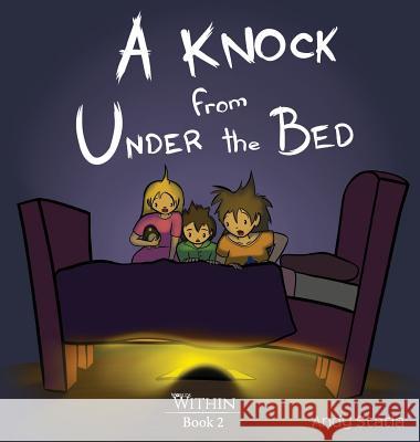 A Knock from Under the Bed Statia Andy Statia Andy 9781988419022 Never Dot - książka