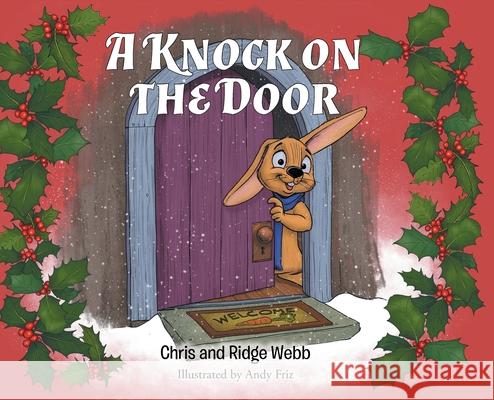 A Knock on the Door Chris Webb Ridge Webb 9781098057664 Christian Faith Publishing, Inc - książka