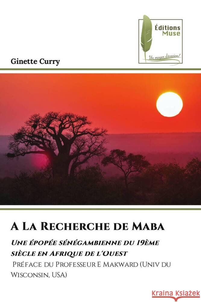 A La Recherche de Maba Curry, Ginette 9786204967325 Éditions Muse - książka