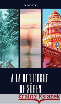 A la recherche de Sören Levy, Camille 9791029914010 Fv Editions - książka