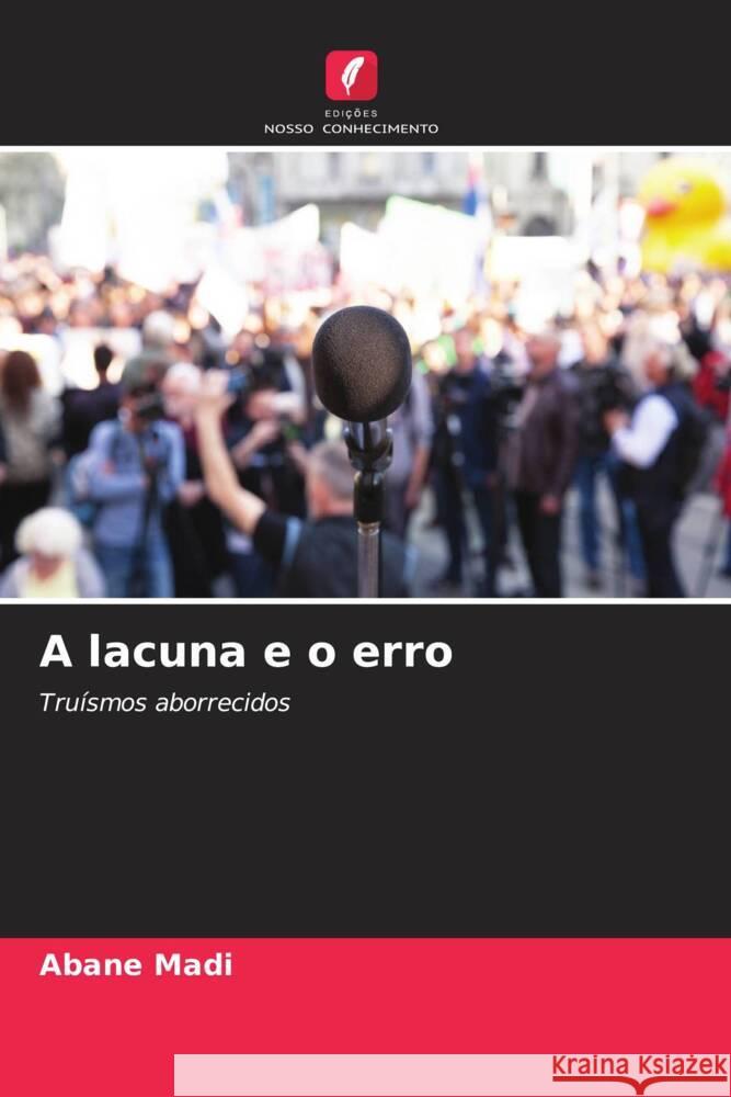 A lacuna e o erro Madi, Abane 9786205169179 Edições Nosso Conhecimento - książka