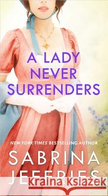 A Lady Never Surrenders Sabrina Jeffries 9781668077283 Pocket Books - książka