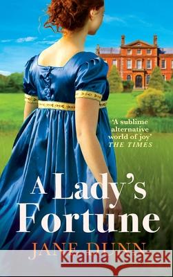 A Lady's Fortune Jane Dunn 9781835335475 Boldwood Books Ltd - książka