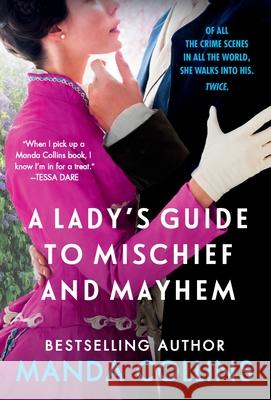 A Lady's Guide to Mischief and Mayhem Manda Collins 9781538736142 Forever - książka