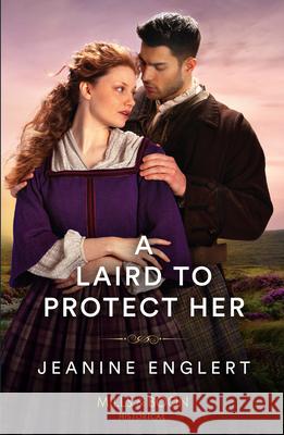 A Laird To Protect Her Jeanine Englert 9780263320954 HarperCollins Publishers - książka