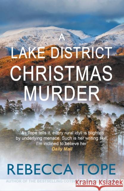 A Lake District Christmas Murder: The intriguing English cosy crime series Rebecca (Author) Tope 9780749031794 Allison & Busby - książka