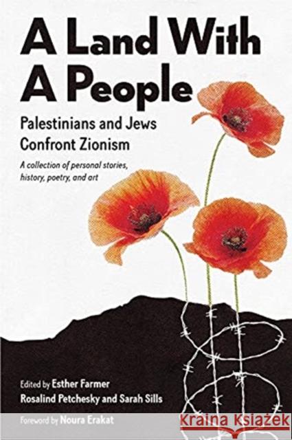 A Land with a People: Palestinians and Jews Confront Zionism  9781583679302 Monthly Review Press,U.S. - książka