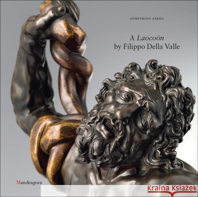 A Laocoon by Filippo Della Valle Dimitrios Zikos 9788874616749 Mandragora - książka