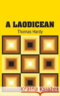 A Laodicean Thomas Hardy 9781731701930 Simon & Brown - książka