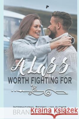 A Lass Worth Fighting For Keriann McKenna, Karen Napa, Brandy Golden 9798556588837 Independently Published - książka