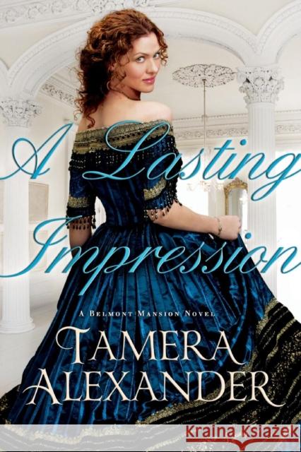 A Lasting Impression Tamera Alexander 9780764206221 Bethany House Publishers - książka