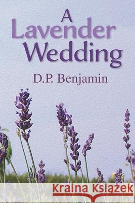 A Lavender Wedding Donald Paul Benjamin 9780932624031 Elevation Press - książka